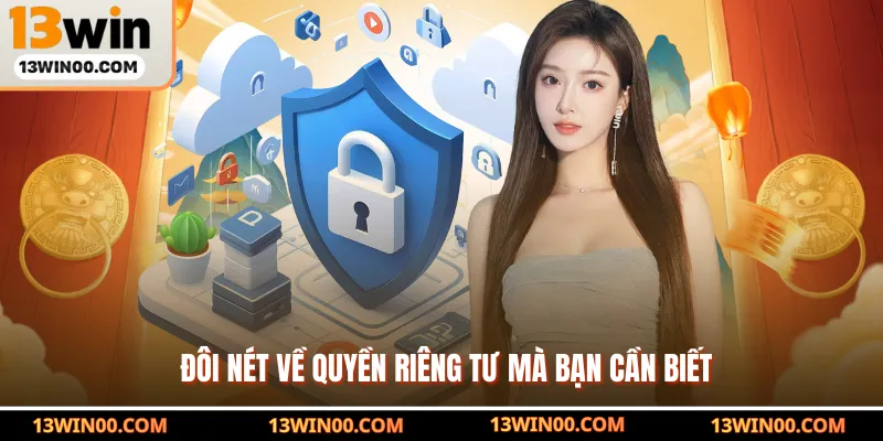 Đôi nét về quyền riêng tư mà bạn cần biết